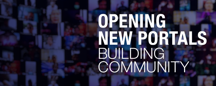RCC2021OpeningNewPortalsHeader Opening New Portals, Building Community